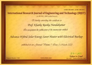 Read more about the article Prof. Rasika N Khatke. “Advance Hybrid Solar Energy Saver Heater with Electrical Backup” to promote elementary education in the International Research Journal of Engineering and Technology