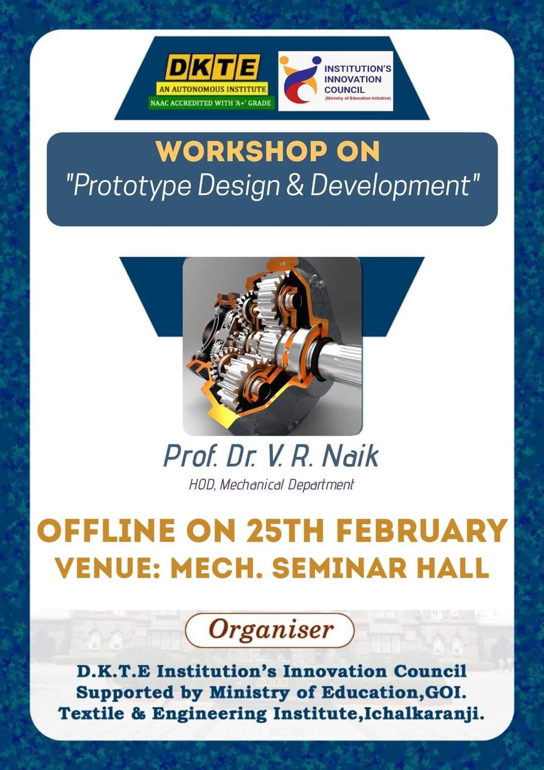 You are currently viewing Mechanical Engineering Department has organized a Workshop on “Prototype Design and Development”